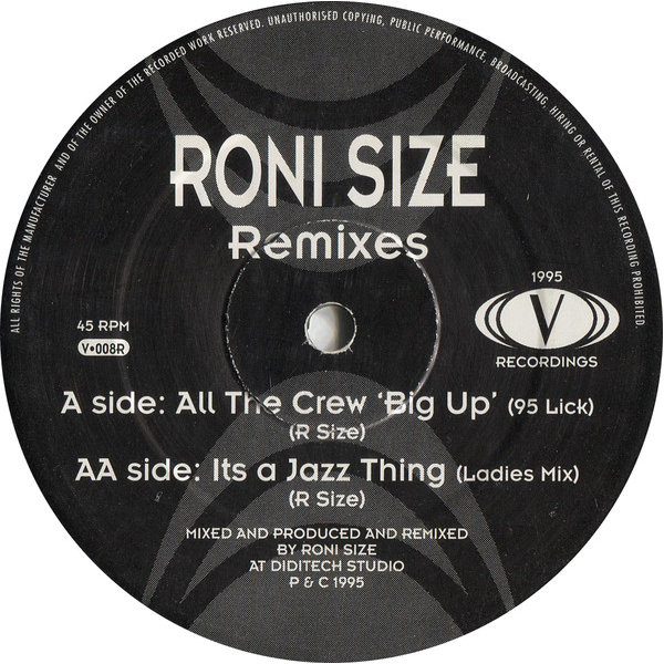 Roni Size — All the Crew Big Up (95 Relick) (1996)